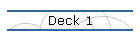 Deck 1